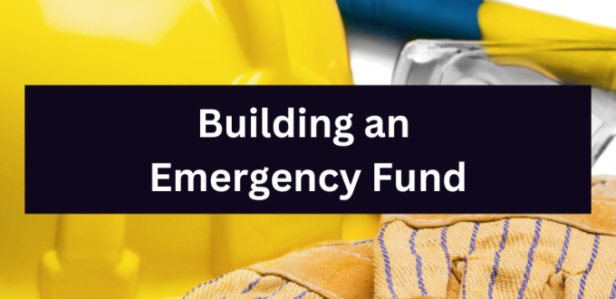 Building an emergency fund